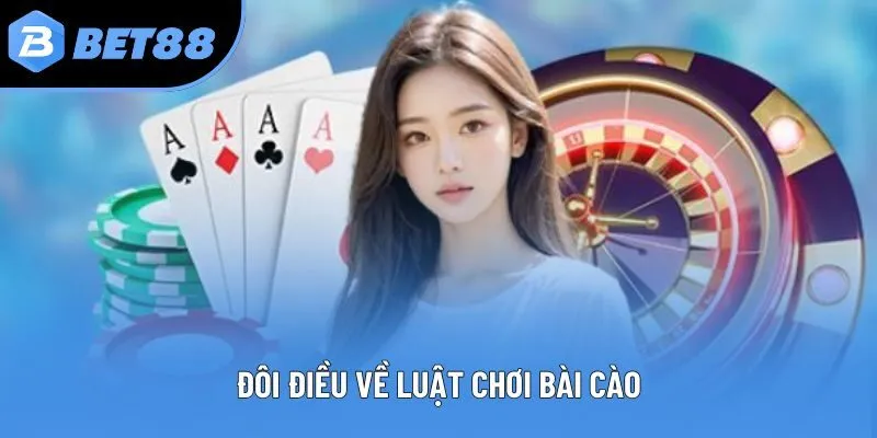 Đôi điều về luật chơi bài cào